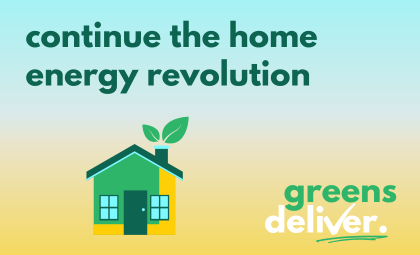 continue the home energy revolution